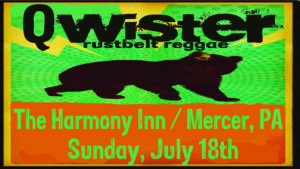 Qwister The Harmony Inn Mercer PA Rustbelt Reggae Ryan Melquist