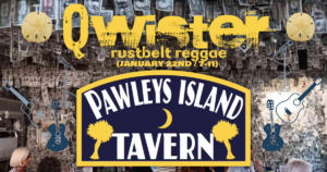 Ryan Melquist Qwister Rustbelt Reggae Pawleys Island Tavern South Carolina Myrtle Beach PartyRock #getqwistered